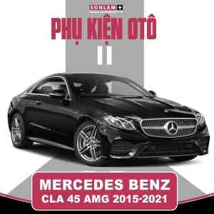 Phụ Kiện Ô Tô Mercedes Benz CLA 45 AMG (2015-2021)