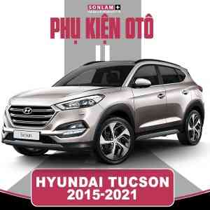 Phụ Kiện Ô Tô Hyundai Tucson (2015-2021)