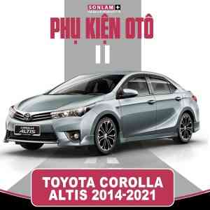 Phụ Kiện Ô Tô Toyota Corolla Altis (2014-2021)