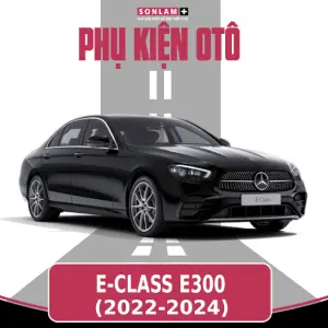 Phụ Kiện Ô Tô Mercedes Benz E-Class E300 (2022-2024)