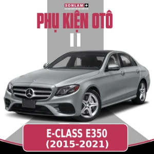 Phụ Kiện Ô Tô Mercedes Benz E-Class E350 (2015-2021)